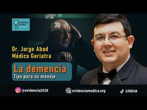 La Demencia  - EVIDENCIA MEDICA